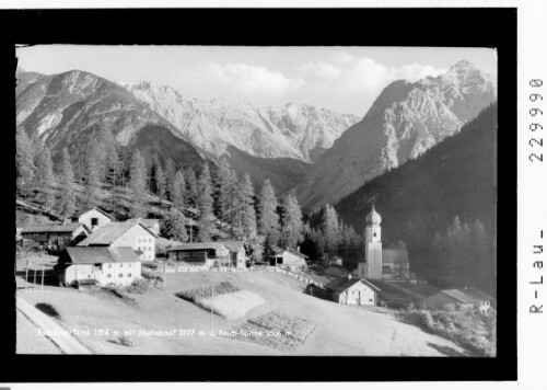 Bschlabs / Tirol 1314 m mit Muttekopf 2777 m und Reichspitze 2586 m