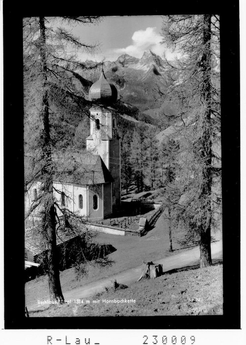 Bschlabs / Tirol 1314 m mit Hornbachkette : [Kirche in Bschlabs]