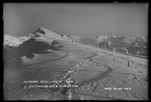 Schigebiet Bezau-Niedere 1714 M mit Winterstaude 1878 M und Hoch Ifen