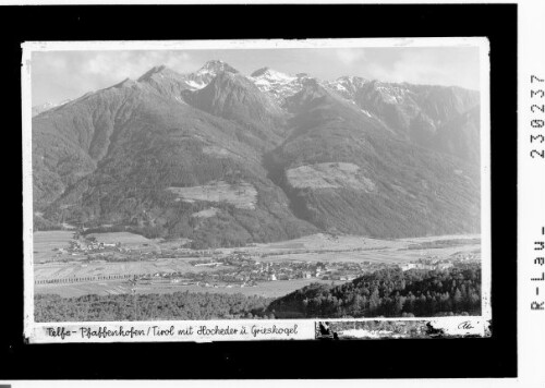 Telfs - Pfaffenhofen / Tirol mit Hocheder und Grieskogel