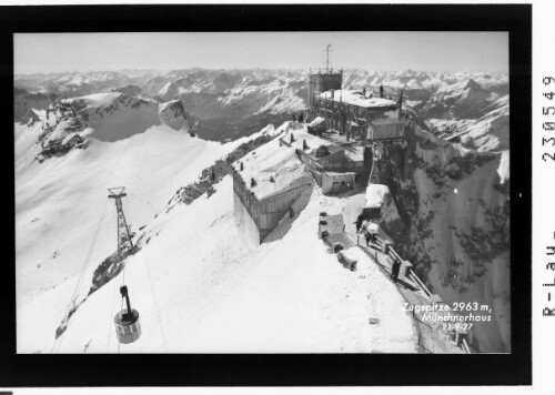 Zugspitze 2963 m / Münchnerhaus