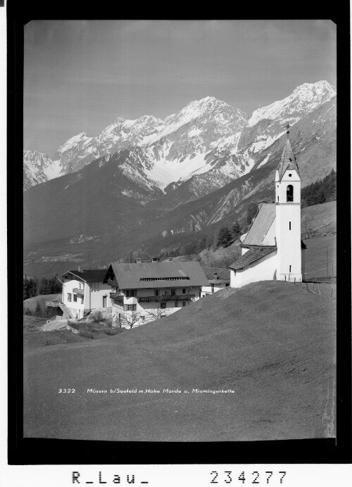 Mösern bei Seefeld mit Hohe Munde und Miemingerkette : [Kirche in Mösern gegen Mieminger Gebirge mit Griesspitzen und Hochplattig]