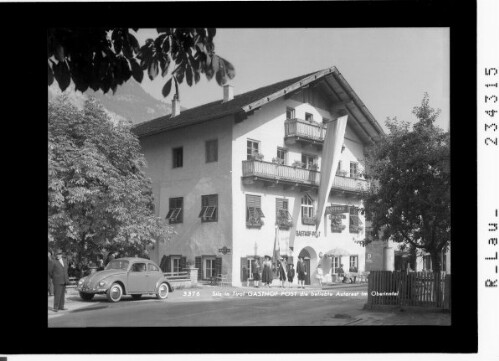Silz in Tirol / Gasthof Post die beliebte Autorast im Oberinntal