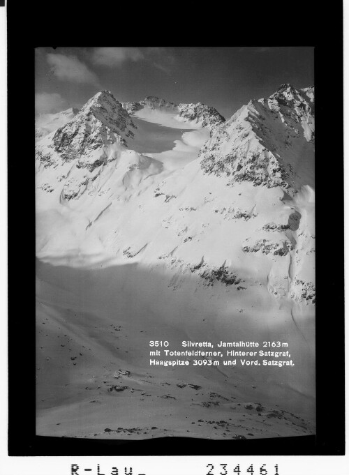 Silvretta / Jamtalhütte 2163 m mit Totenfeldferner - Hinterer Satzgrat - Haagspitze 3093 m und Verd. Satzgrat