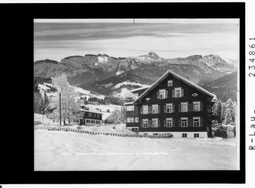 Gasthaus und Pension Waldrast mit Hoch Ifen / Sibratsgfäll / Vorarlberg
