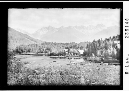 Wildsee in Seefeld in Tirol 1200 m - Blick gegen Kalkkögelgebirge : [Wildsee bei Seefeld gegen die Kalkkögel]