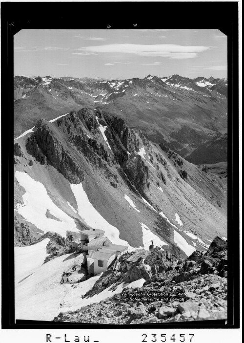 Vallugabahn Gratstation mit Schindlerspitze und Ferwall