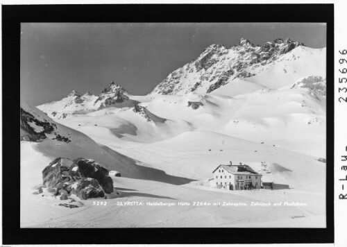 Heidelberger Hütte 2264 m mit Zahnspitze - Zahnjoch und Fluchthorn