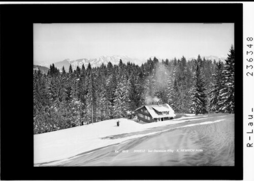 Bödele bei Dornbirn / Vorarlberg / A. Hemrich Hütte