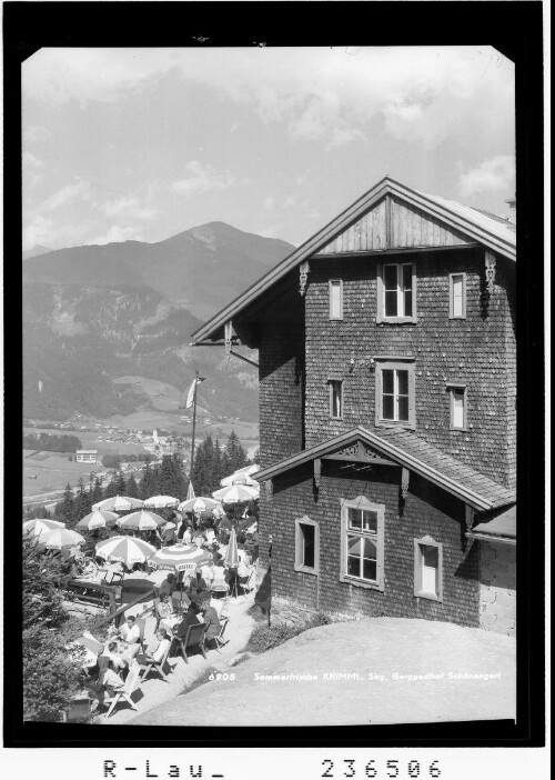 Sommerfrische Krimml / Salzburg / Berggasthof Schönangerl