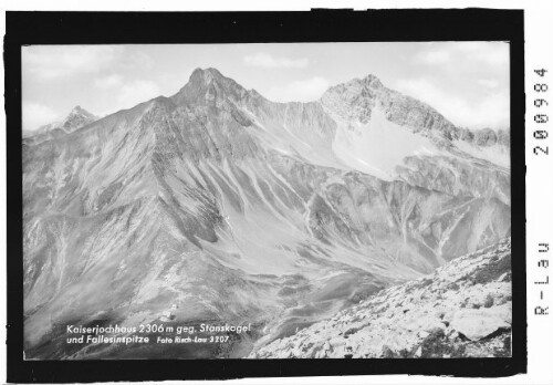 Kaiserjochhaus mit Stanskogel und Fallesinspitze