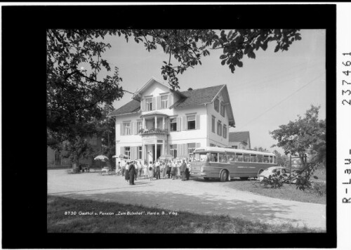 Gasthof und Pension zum Bahnhof / Hard am Bodensee / Vorarlberg : [Gasthof Bahnhof]