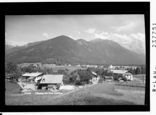 Obsteig Tal Tirol 1000 m : [Thal bei Obsteig gegen Wankspitze]