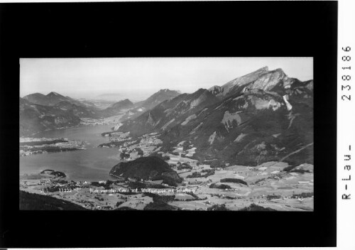 Blick von der Katrin an den Wolfgangsee mit Schafberg : [Blick auf den Wolfgangsee mit Strobl, St.Wolfgang und St.Gilgen]