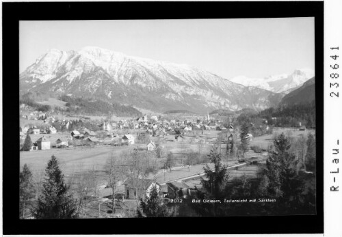 Bad Goisern / Teilansicht mit Sarstein : [Bad Goisern gegen Sarstein und Krippenstein]