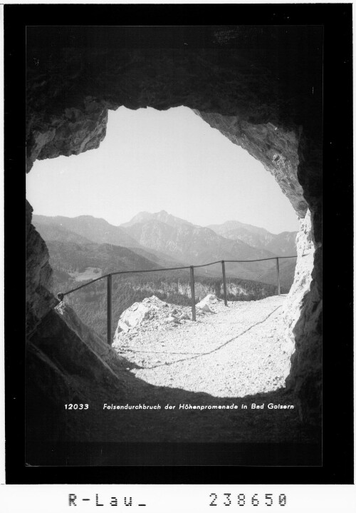 Felsendurchbruch der Höhenpromenade in Bad Goisern : [Höhenpromenade in der Ewigen Wand bei Bad Goisern]