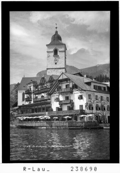 St. Wolfgang / Hotel Weisses Rößl