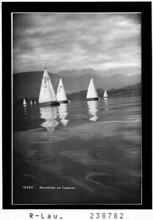 Abendstille am Traunsee : [Abendstimmung am Traunsee / Salzkammergut]