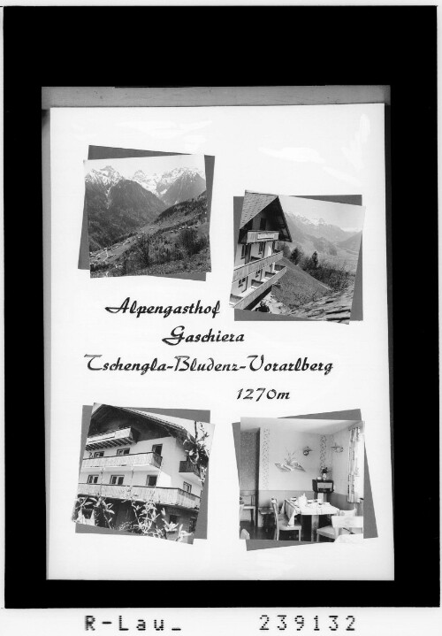 Alpengasthof Gaschiera / Tschengla - Bludenz - Vorarlberg