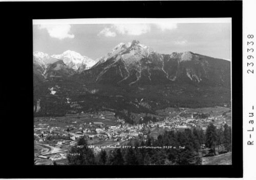 Imst (828 m)mit Muttekopf 2777 m und Platteinspitze 2639 m / Tirol