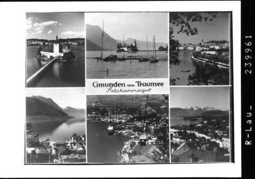 Gmunden am Traunsee / Salzkammergut