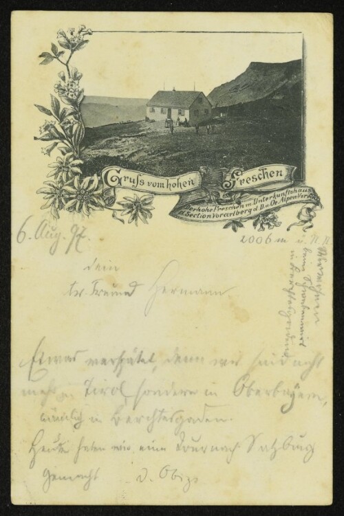 Gruss vom hohen Freschen : Der hohe Freschen m. Unterkunftshaus d. Section Vorarlberg d. D.u.Oe. Alpen-Vereins