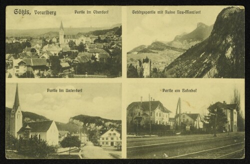 Götzis, Vorarlberg : Partie im Oberdorf, Gebirgspartie mit Ruine Neu-Montfort, Partie im Unterdorf, Partie am Bahnhof