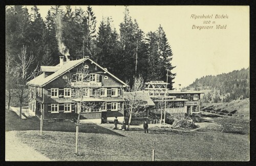 Alpenhotel Bödele 1120 m Bregenzer Wald