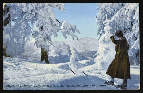 Alpenhôtel Bödele bei Dornbirn 1140 m ü. M. : Hochälpele, Blick nach Westen
