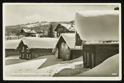 Dornbirn. Bödele Koloni mit Hochälpele