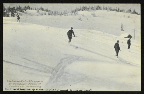 Bödele-Hochälpele - Übungsgebiet der Vorarlberger Skiläufer bei Dornbirn und Schwarzenberg