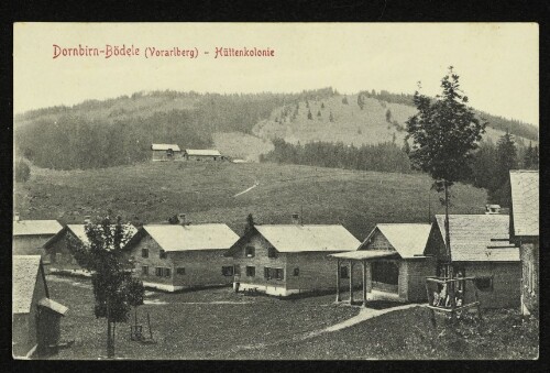 Dornbirn-Bödele (Vorarlberg) - Hüttenkolonie