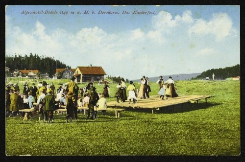 Alpenhotel-Bödele 1140 m ü. M. b. Dornbirn. Das Kinderfest