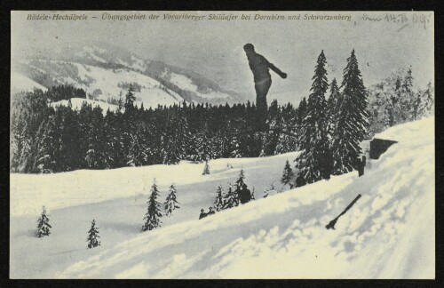 Bödele-Hochälpele - Übungsgebiet der Vorarlberger Skiläufer bei Dornbirn und Schwarzenberg