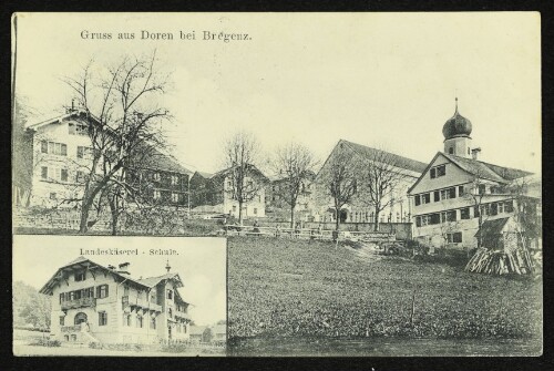 Gruss aus Doren bei Bregenz : Landeskäserei - Schule : [Correspondenz-Karte]