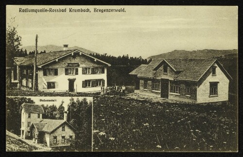 Radiumquelle=Rossbad Krumbach, Bregenzerwald : Badeanstalt