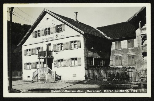 Bahnhof-Restauration  Bozenau , Doren-Sulzberg, Vlbg.