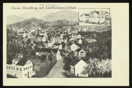Doren, Vorarlberg mit Landeskäserei-Schule