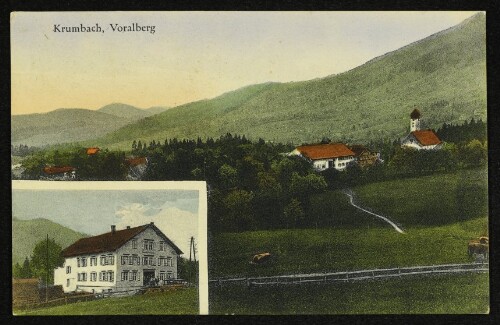 Krumbach, Vorarlberg : [Krumbach, Bregenzerwald, Vorarlberg Gasthaus zur Post Besitzer Jos. Steurer 800 m ü. M...]