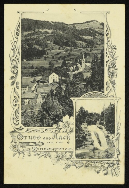 Gruss aus Ach an der Landesgrenze : Wasserfall b Krebs