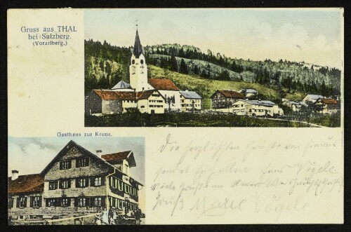 Gruss aus Thal bei Sulzberg. (Vorarlberg) : Gasthaus zur Krone : [Korrespondenz-Karte]