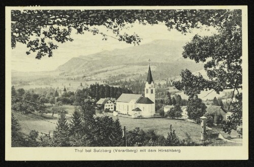 Thal bei Sulzberg (Vorarlberg) mit dem Hirschberg