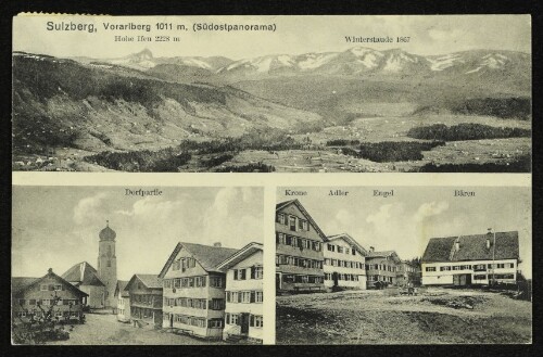 Sulzberg, Vorarlberg 1011 m, (Südostpanorama) : Hohe Ifen 2228 m : Winterstaude 1867 : Dorfpartie : Krone : Adler : Engel : Bären