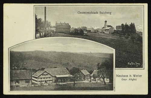 Oesterreichisch Sulzberg, Neuhaus b. Weiler (bayr. Allgäu) : [Nehuahs b. Weiler (bayr. Allgäu) an der bayr.-vorarlbergischen Landesgrenze : Gasthof und Pension zum Rößle : Inhaber: Alois Durach]