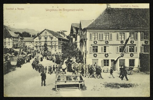 Lingenau im Bregenzerwald : Gasthof z. Traube : Gasthof z. Kreütz [Korrespondenz-Karte]