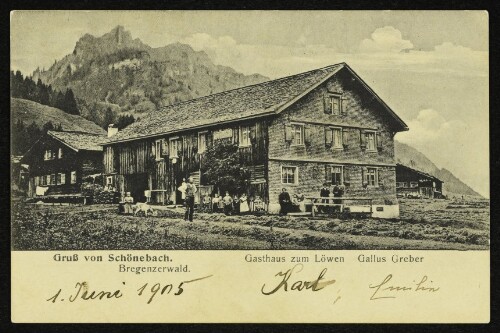 Gruß von Schönebach. : Bregenzerwald : Gasthaus zum Löwen : Gallus Greber