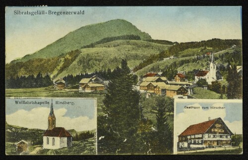 Sibratsgefäll-Bregenzerwald : Walllfahrtskapelle Rindberg : Gasthaus zum Hirschen