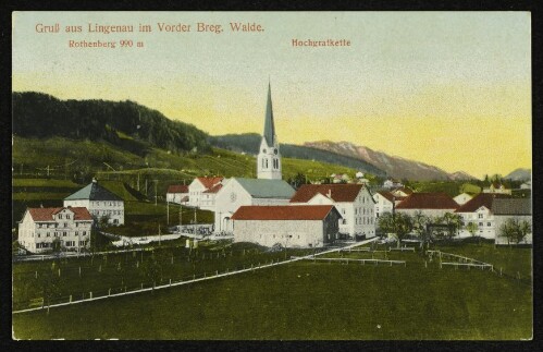 Gruß aus Lingenau im Vorder Breg. Walde. : Rothenberg 900 m : Hochgratkette
