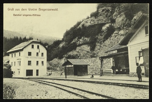 Gruß aus dem Vorder Bregenzerwald : Bahnhof Lingenau-Hittisau