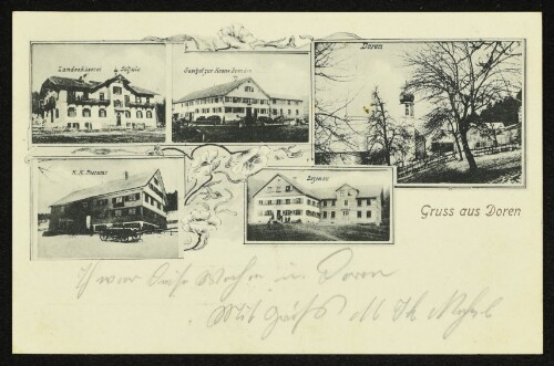 Gruss aus Doren : Landeskäserei Schule : K.K. Postamt : Gasthof zur Krone Brenden : Bozenau : Doren : [Correspondenz-Karte]